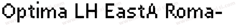 Optima LH EastA Roma字体转换